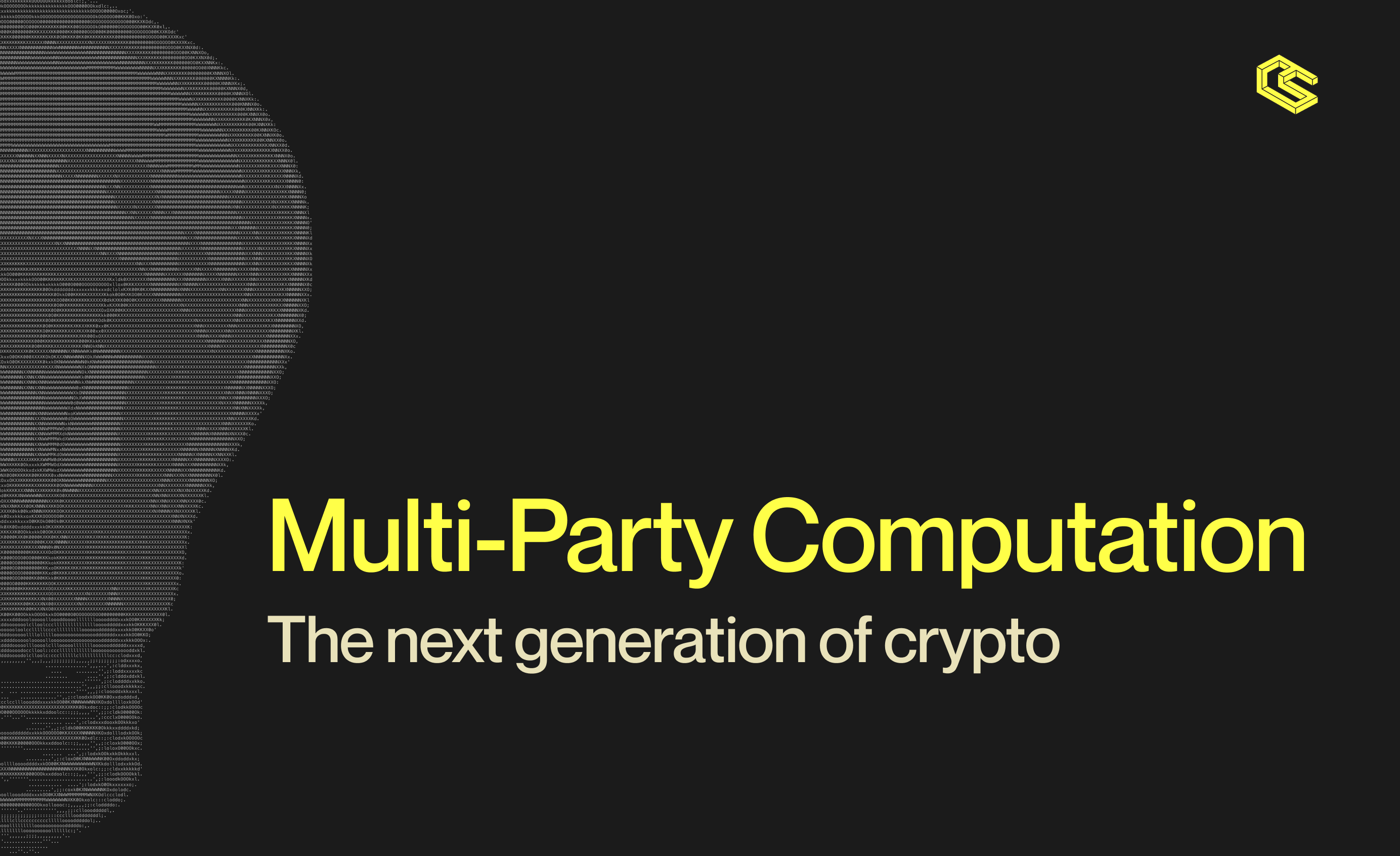 Multi-Party Computation: The next generation of crypto security