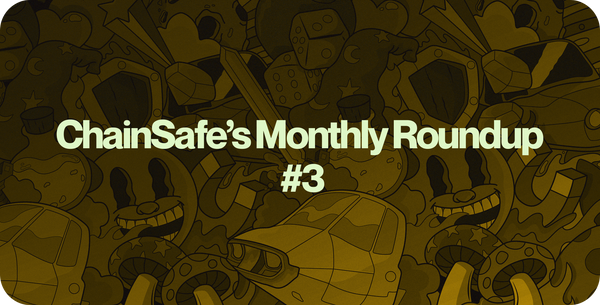 Illustrated background with the title text: "ChainSafe's Monthly Roundup #3"