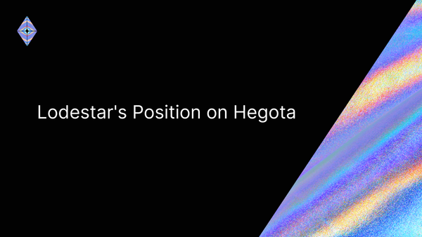 Lodestar's Position on Hegota