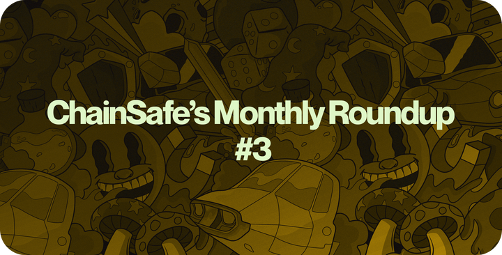Illustrated background with the title text: "ChainSafe's Monthly Roundup #3"
