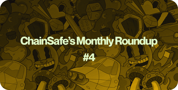 Title text on an illustrated background: "ChainSafe's Monthly Roundup #4"