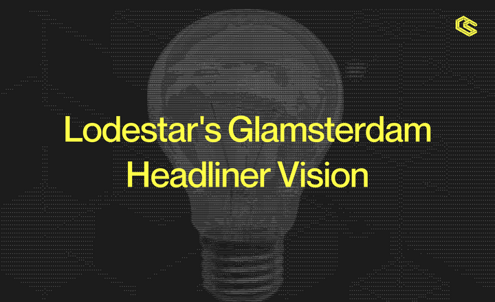 Title text over lightbulb background: Lodestar's Glamsterdam Headliner Visio